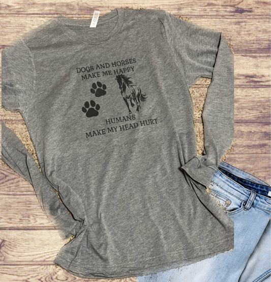 Dogs & Horses Make Me Happy Long Sleeve Crew Neck Graphic Tee